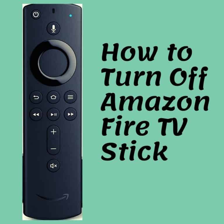 How To Turn Off Amazon Fire TV Stick?