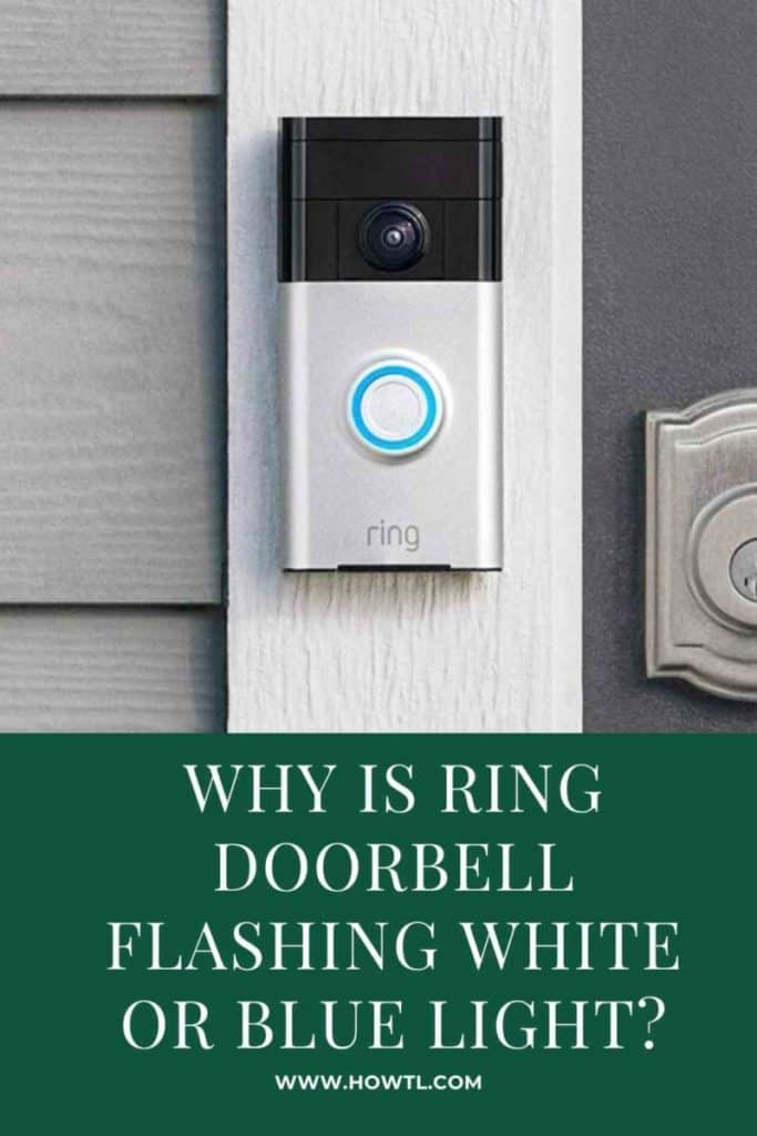 Ring Doorbell Flashing White Light [Solved] HowTL