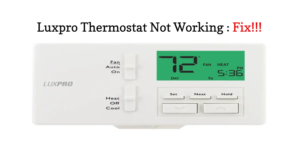fix luxpro thermostat not working