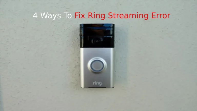 How To Fix Ring Streaming Error?