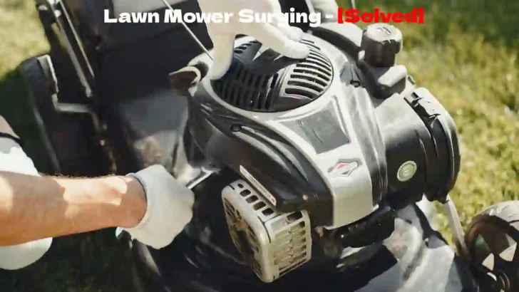 fix lawn mower surging