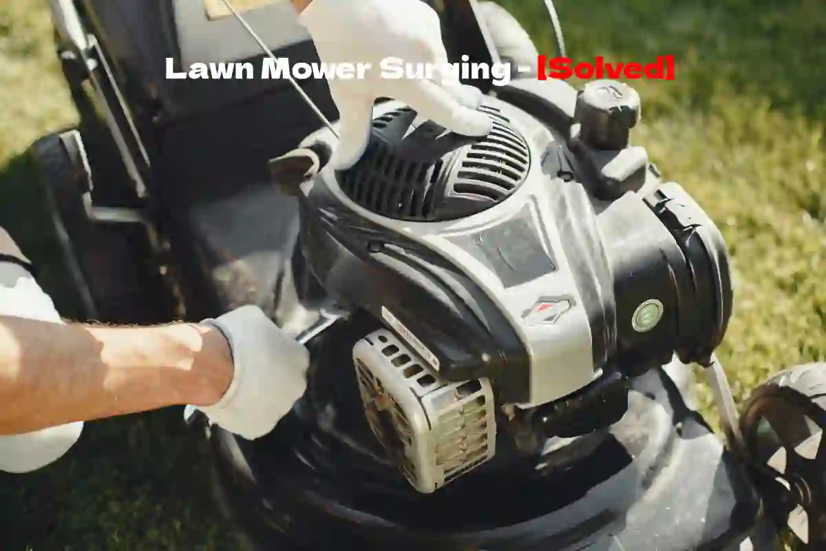 fix lawn mower surging
