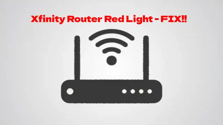Xfinity Modem Red Light: How To Troubleshoot