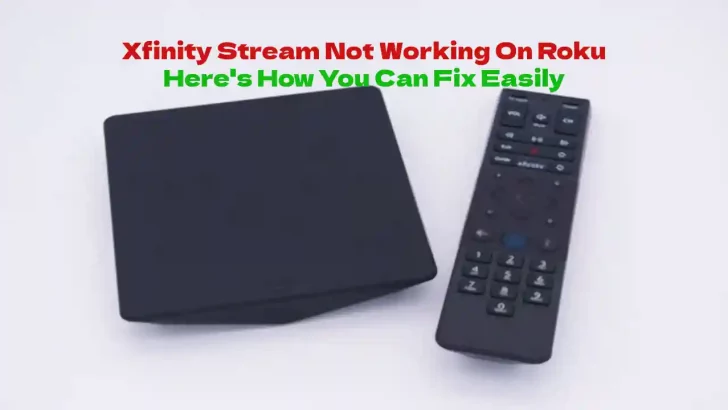 Xfinity not streaming