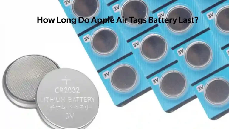 AirTag Battery Lifespan And Factors That Impacts The Life