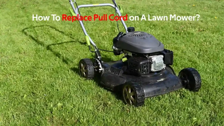how to replace pull cord on a lawn mower