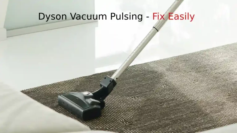Dyson Vacuum Pulsing (mesmo após a limpeza do filtro)-fixe facilmente
