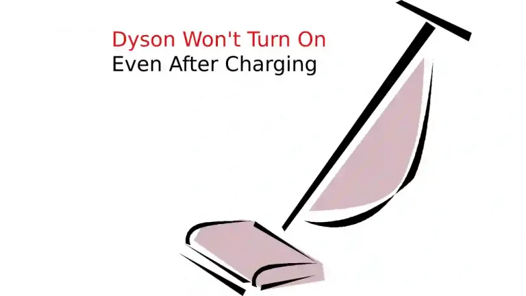 Dyson não liga mesmo depois de carregar | Resolvido