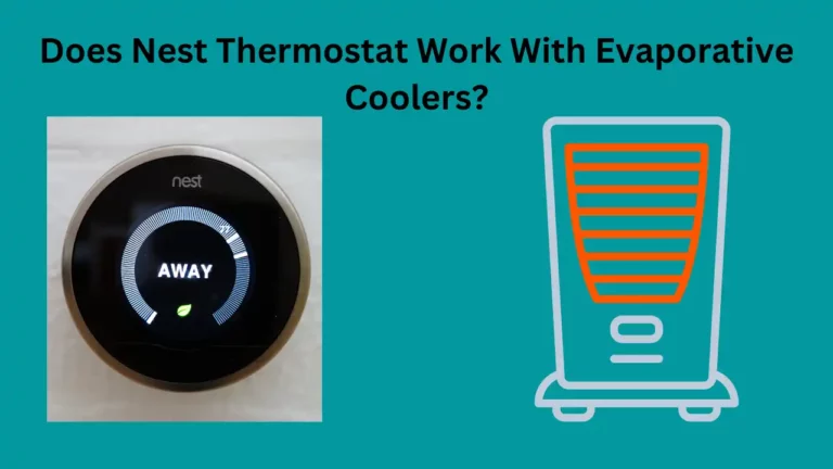 O Nest Thermostat funciona com refrigeradores evaporativos?