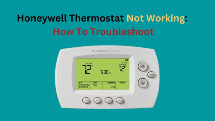 Fix Honeywell Thermostat Not Working