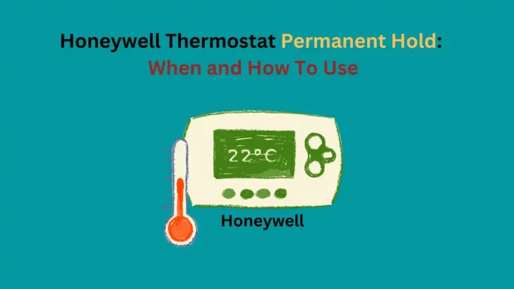permanent hold on honeywell thermostat