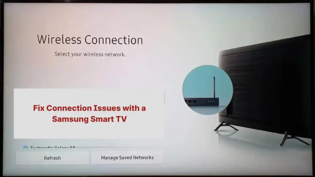 how to fix Samsung TV not Connecting to WiFi
