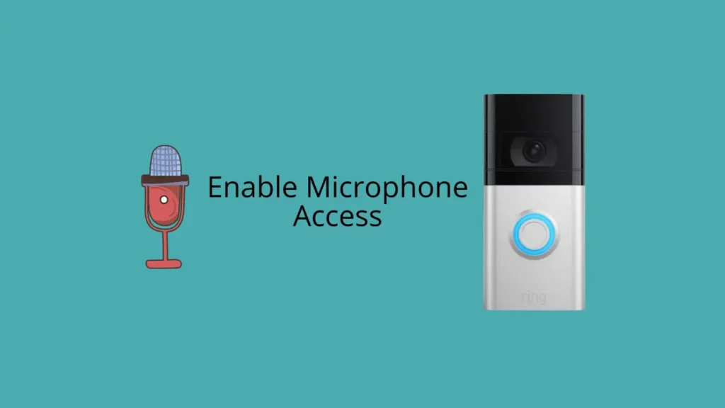 Check and Enable Your Ring Doorbell Microphone