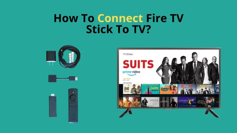 connect fire tv stick to tv
